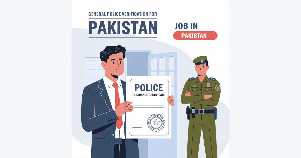 How to Apply for General Police Verification in Pakistan?