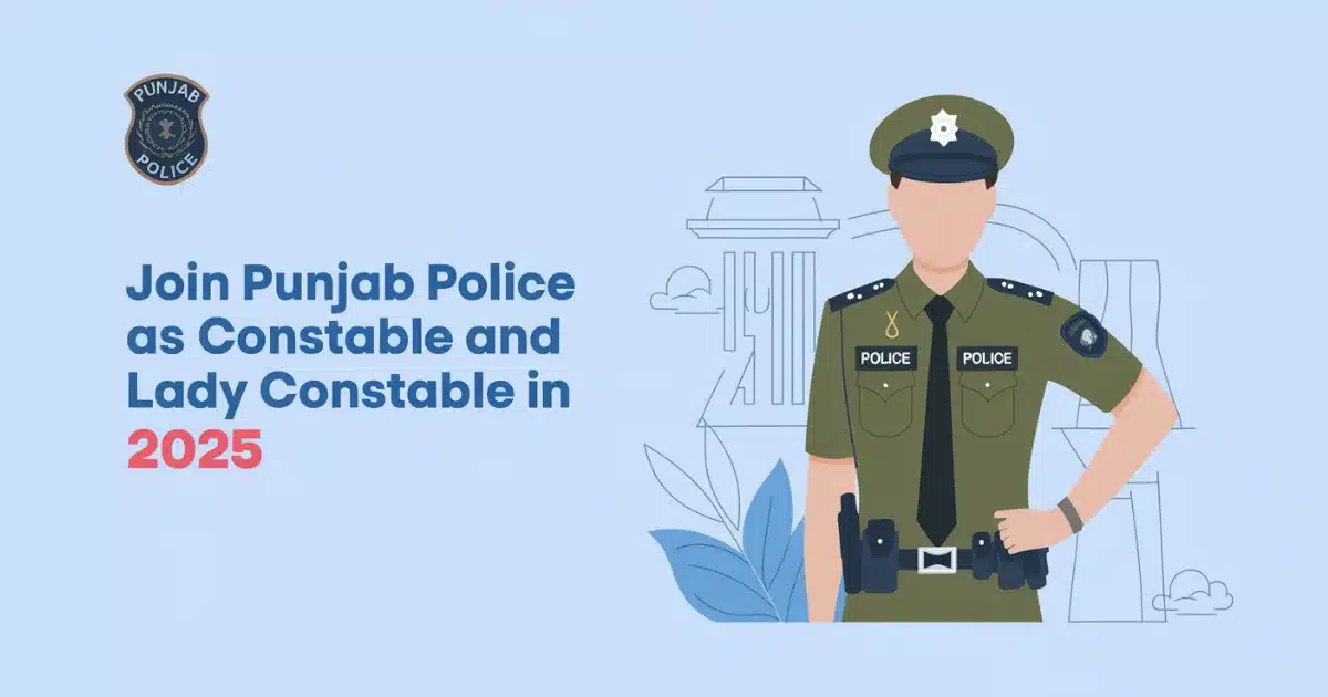 Punjab Police Recruitment 2025: Apply for Constable Positions