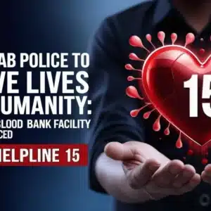 Punjab Police Launches Virtual Blood Bank via 15 Helpline